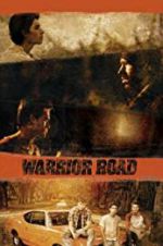 Watch Warrior Road Vumoo