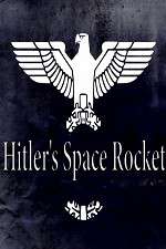 Watch Hitlers Space Rocket Vumoo