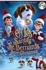 Watch Elf Pets: Santa\'s St. Bernards Save Christmas Vumoo