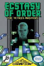 Watch Ecstasy of Order The Tetris Masters Vumoo