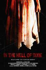 Watch In the Hell of Dixie Vumoo