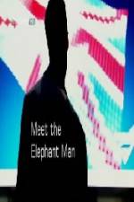 Watch Meet the Elephant Man Vumoo