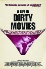 Watch A Life in Dirty Movies Vumoo