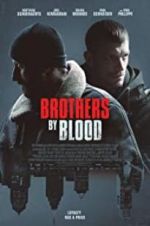 Watch Brothers by Blood Vumoo