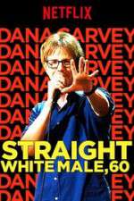 Watch Dana Carvey: Straight White Male, 60 Vumoo