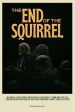 Watch The End of the Squirrel (Short 2022) Vumoo