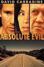Watch Absolute Evil - Final Exit Vumoo