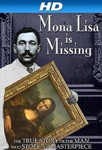 Watch The Missing Piece: Mona Lisa, Her Thief, the True Story Vumoo
