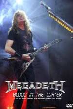 Watch Megadeth Blood in the Water Live in San Diego Vumoo