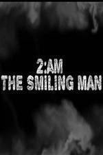 Watch 2AM: The Smiling Man Vumoo