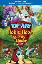 Watch Tom and Jerry Robin Hood and His Merry Mouse Vumoo