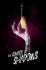 Watch The Source of Shadows Vumoo