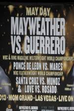 Watch Mayweather vs Guerrero Undercard Vumoo