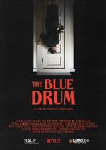 Watch The Blue Drum (Short 2022) Vumoo