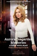 Watch Aurora Teagarden Mysteries: A Very Foul Play Vumoo