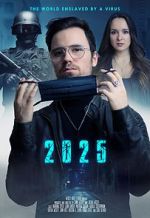 Watch 2025 - The World enslaved by a Virus Vumoo