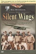 Watch Silent Wings: The American Glider Pilots of World War II Vumoo