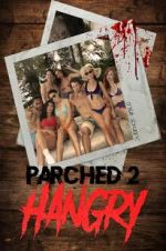 Watch Parched 2: Hangry Vumoo