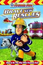 Watch Fireman Sam: Brave New Rescues Vumoo