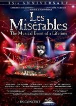 Watch Les Misrables in Concert: The 25th Anniversary Vumoo