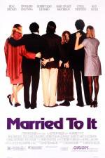 Watch Married to It Vumoo