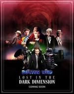 Watch Doctor Who: Lost in the Dark Dimension Vumoo