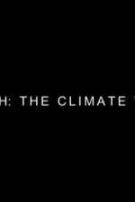 Watch Earth: The Climate Wars Vumoo