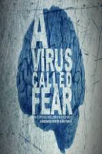 Watch A Virus Called Fear Vumoo