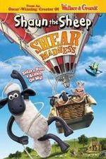 Watch Shaun the Sheep - Shear Madness Vumoo