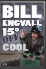 Watch Bill Engvall 15 Degrees Off Cool Vumoo