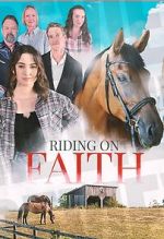Watch Riding on Faith Vumoo