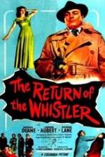 Watch The Return of the Whistler Vumoo