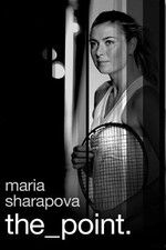 Watch Maria Sharapova: The Point Vumoo