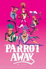 Watch Parrot Away Vumoo