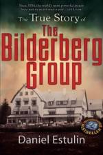 Watch The Secret Rulers of the World The Bilderberg Group Vumoo