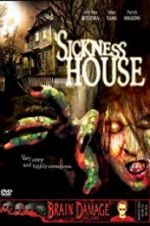 Watch Sickness House Vumoo