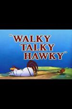 Watch Walky Talky Hawky (Short 1946) Vumoo