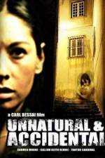 Watch Unnatural & Accidental Vumoo