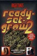 Watch High Times: Ready Set Grow 2 Vumoo