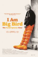 Watch I Am Big Bird: The Caroll Spinney Story Vumoo