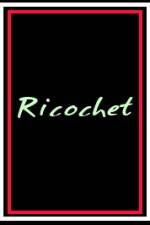 Watch Ricochet Vumoo