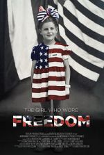 Watch The Girl Who Wore Freedom Vumoo