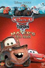 Watch Cars Toon Maters Tall Tales Vumoo