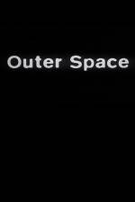 Watch Outer Space Vumoo
