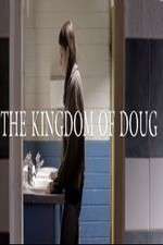 Watch The Kingdom of Doug Vumoo