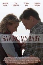 Watch Saving My Baby Vumoo