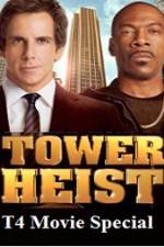 Watch T4 Movie Special Tower Heist Vumoo