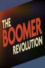 Watch The Boomer Revolution Vumoo