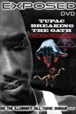 Watch Exposed: Tupac Breaking The Oath Vumoo