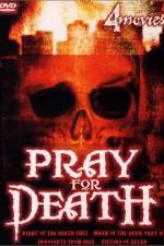 Watch Pray for Death Vumoo